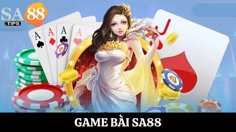 Giới thiệu tổng quan về game bài SA88