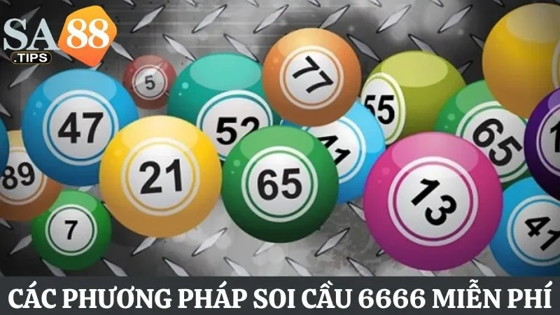 Hướng dẫn các phương pháp soi cầu 6666 miễn phí, hiệu quả 2025 