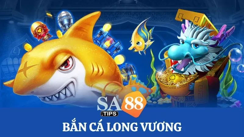 Thế giới game đại dương bắn cá Long Vương đổi thưởng hấp dẫn 